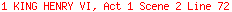 1 KING HENRY VI, Act 1 Scene 2 Line 72