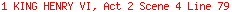 1 KING HENRY VI, Act 2 Scene 4 Line 79