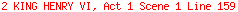 2 KING HENRY VI, Act 1 Scene 1 Line 159