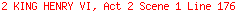 2 KING HENRY VI, Act 2 Scene 1 Line 176