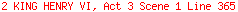 2 KING HENRY VI, Act 3 Scene 1 Line 365