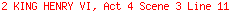 2 KING HENRY VI, Act 4 Scene 3 Line 11