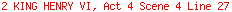 2 KING HENRY VI, Act 4 Scene 4 Line 27