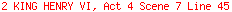 2 KING HENRY VI, Act 4 Scene 7 Line 45