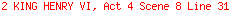 2 KING HENRY VI, Act 4 Scene 8 Line 31