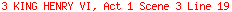 3 KING HENRY VI, Act 1 Scene 3 Line 19