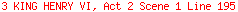 3 KING HENRY VI, Act 2 Scene 1 Line 195