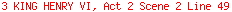 3 KING HENRY VI, Act 2 Scene 2 Line 49
