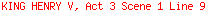 KING HENRY V, Act 3 Scene 1 Line 9