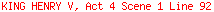 KING HENRY V, Act 4 Scene 1 Line 92