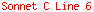 Sonnet C Line 6