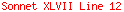 Sonnet XLVII Line 12