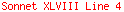 Sonnet XLVIII Line 4