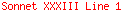 Sonnet XXXIII Line 1